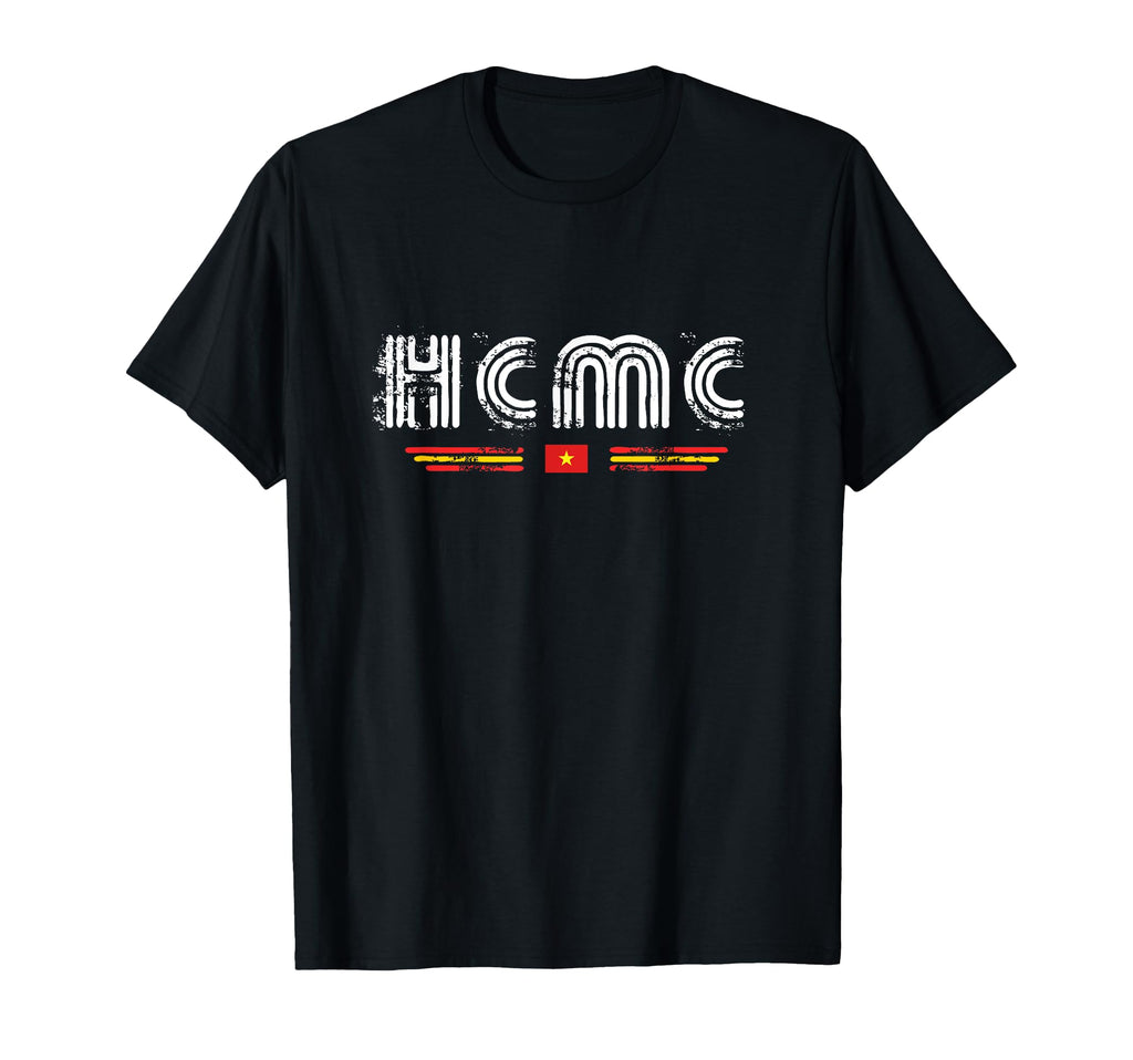 Ho Chi Minh City Hcmc Vietnam 70S 80S Type T-Shirt - Unique Graphic Unisex - T-Shirt, Sweatshirt, Hoodie