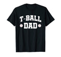 Mens T Ball Dad Proud Ball Player T-Shirt - Aesthetic Graphic for Adults - T-Shirt, Sweatshirt, Hoodie
