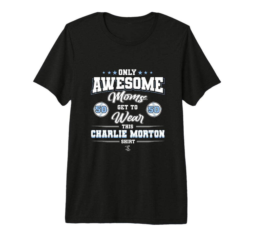Charlie Morton Awesome Moms Tri Blend T-Shirt - Unique Graphic for Adults - T-Shirt, Sweatshirt, Hoodie