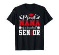 Proud Nana Baseball 2026 Senior Graduation T-Shirt - Novelty Apparel Unisex - T-Shirt, Sweatshirt, Hoodie