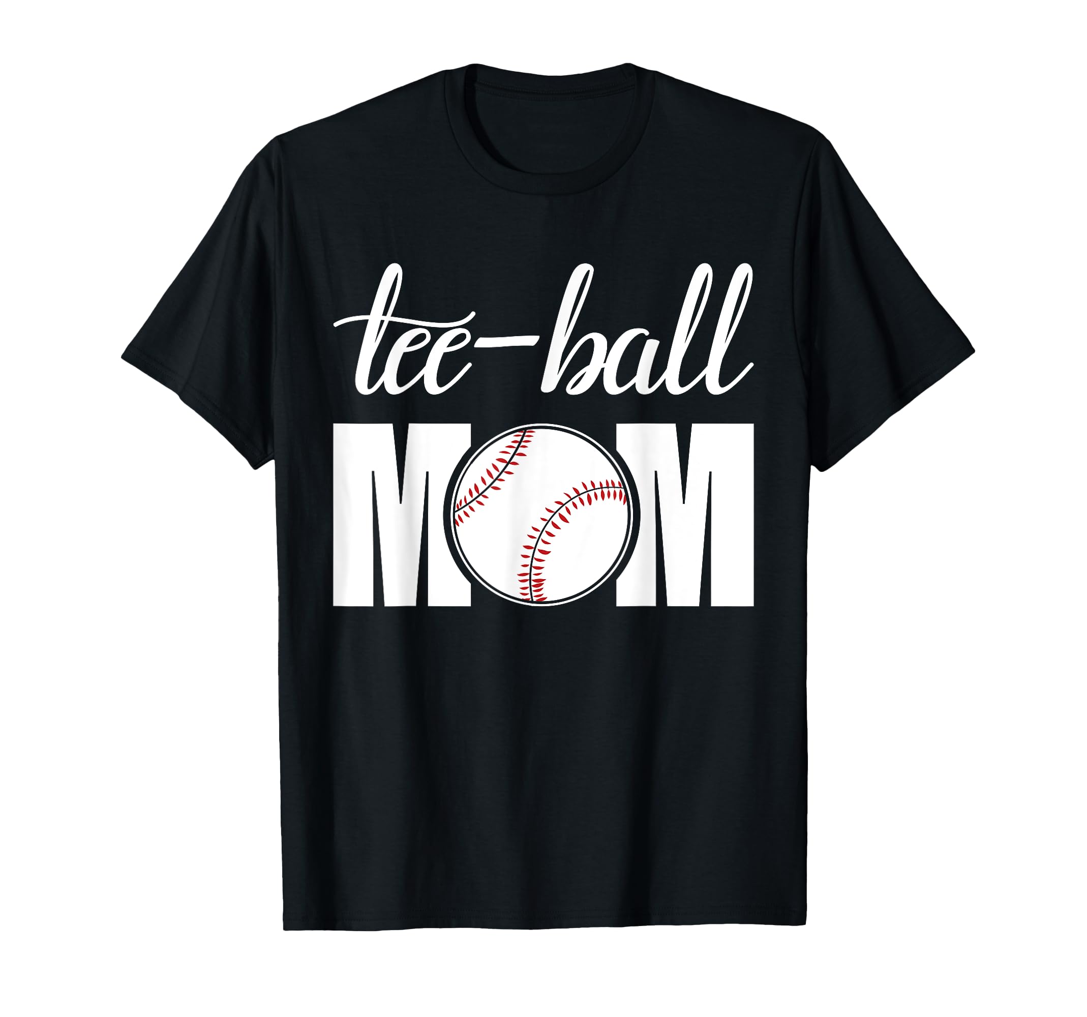 Funny Teeball Mom Ball Tball T-Shirt - Aesthetic Graphic for Adults - T-Shirt, Sweatshirt, Hoodie