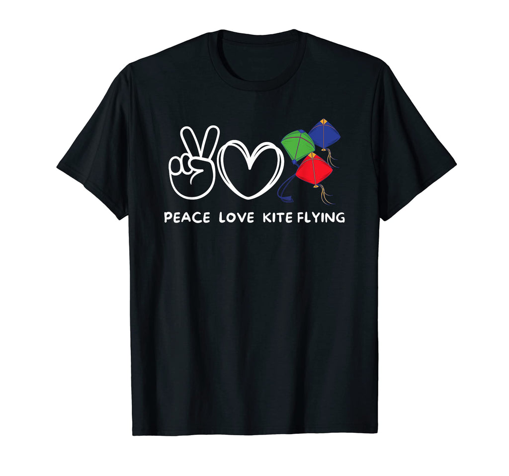 Peace Love Kite Flying Kite Flying Lover T-Shirt - Unique Graphic Unisex - T-Shirt, Sweatshirt, Hoodie