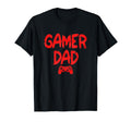 Gamer Dad Funny Video Game Fathers Day T-Shirt - Novelty Apparel Men Women - T-Shirt, Sweatshirt, Hoodie