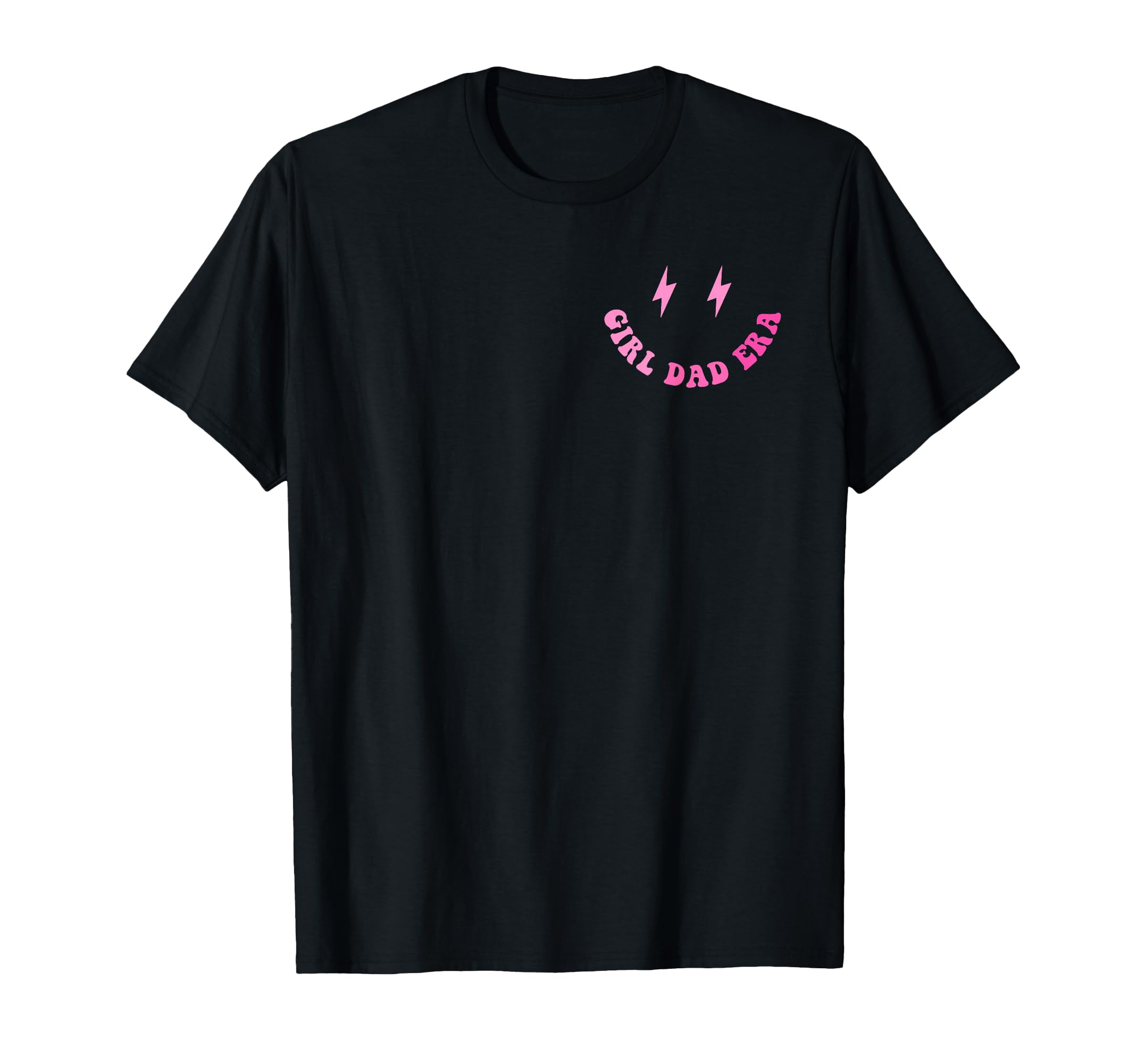 Funny My Dad Era Fathers Day 2 Sided T-Shirt - Minimalist Print Unisex - T-Shirt, Sweatshirt, Hoodie