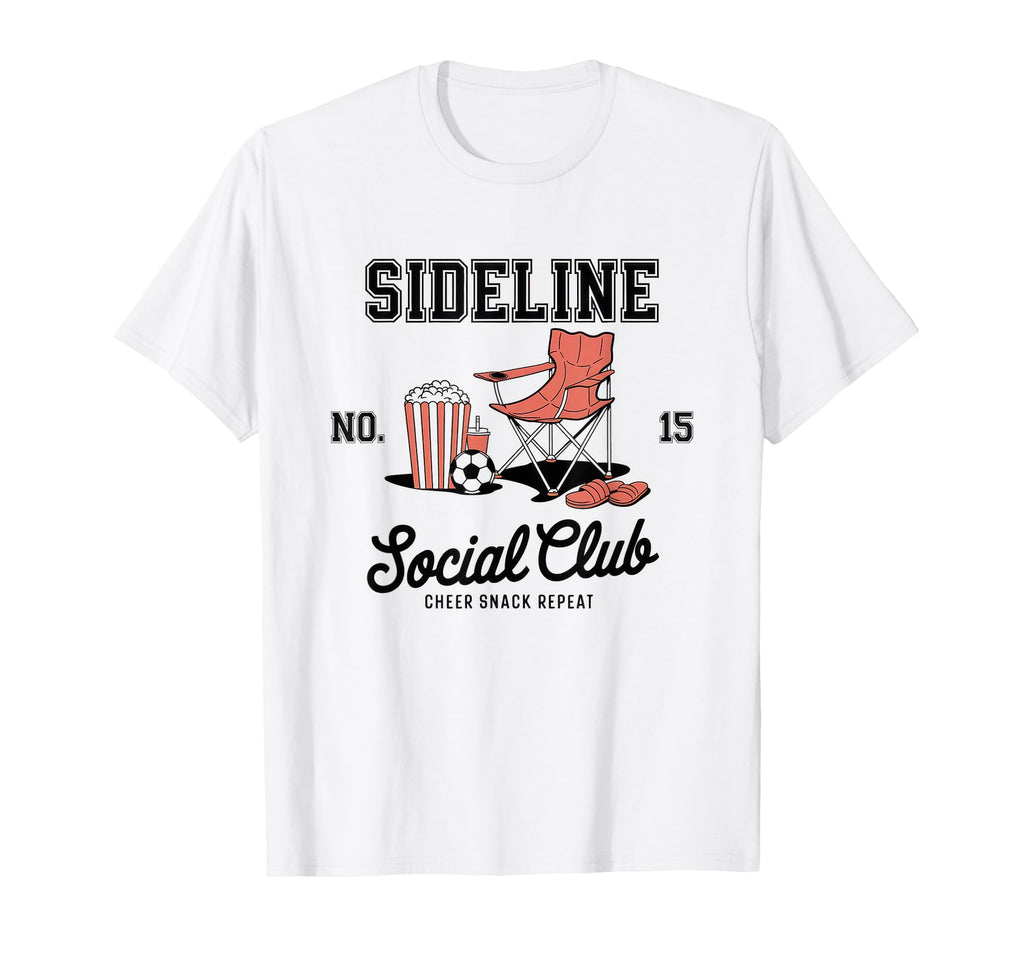 Sideline Social Club Soccer Mom Game Day T-Shirt - Graphic Print Unisex - T-Shirt, Sweatshirt, Hoodie