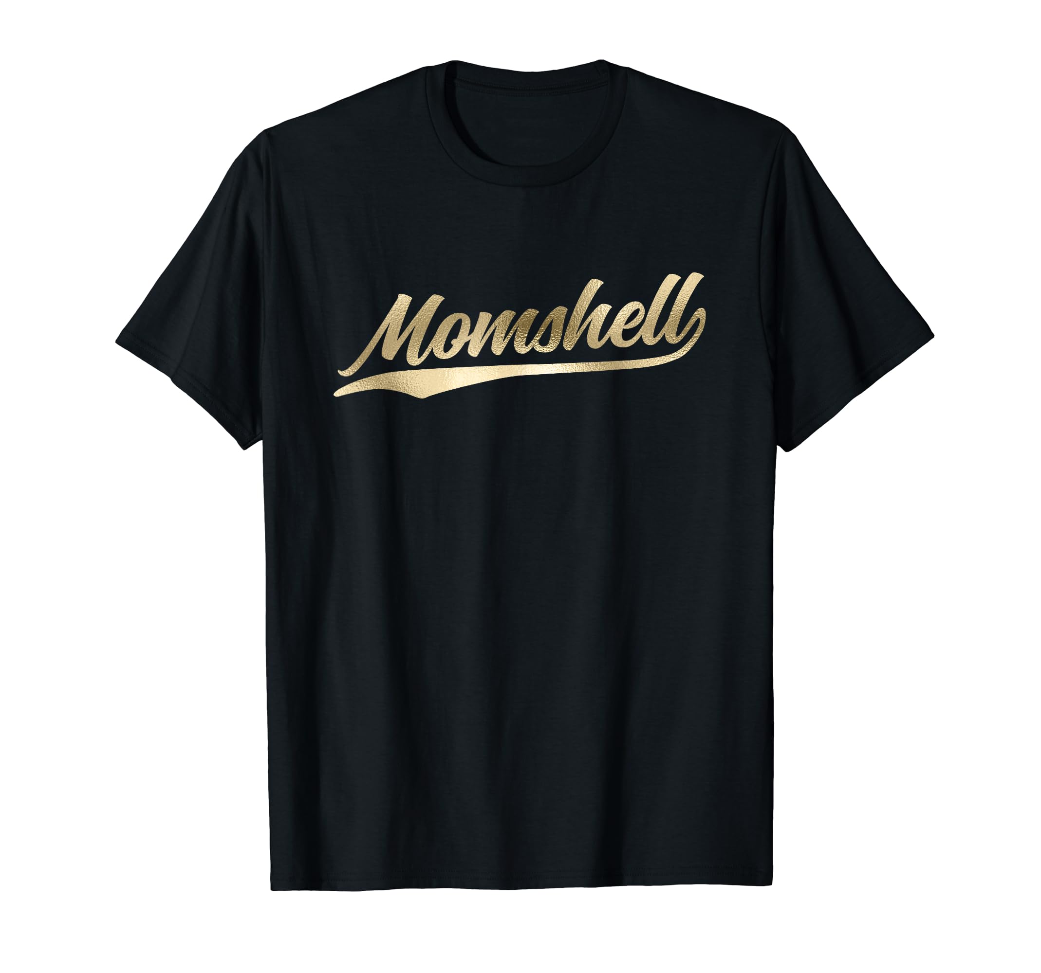 Momshell Mom Bombshell Mothers Day T-Shirt - Streetwear Style for Adults - T-Shirt, Sweatshirt, Hoodie