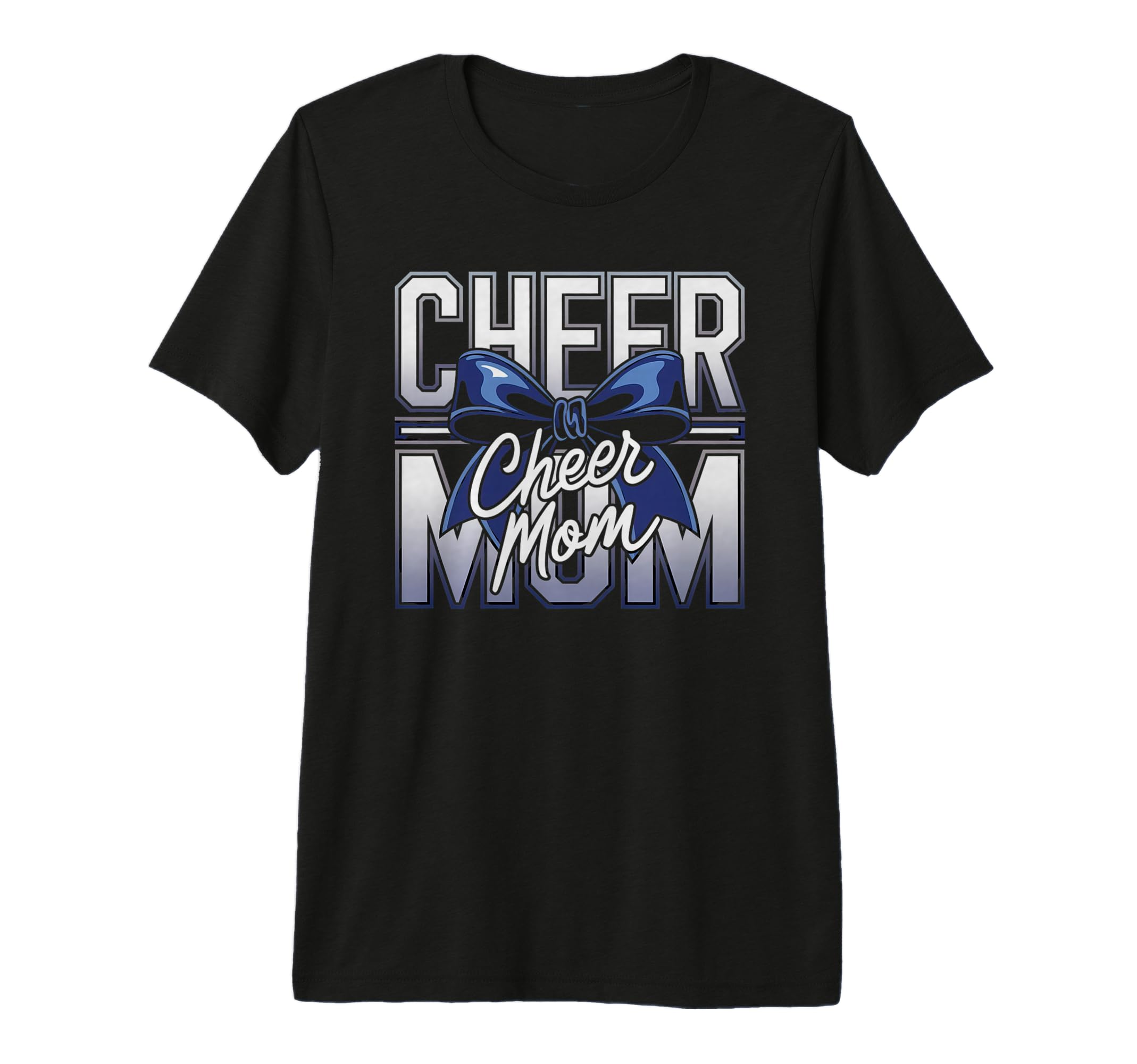 Cheer Mom Mother Bow Cheerleader T-Shirt - Casual Everyday Wear Men Women - T-Shirt, Sweatshirt, Hoodie