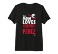 Roberto Perez This Mom Loves Tri Blend T-Shirt - Novelty Apparel Unisex - T-Shirt, Sweatshirt, Hoodie