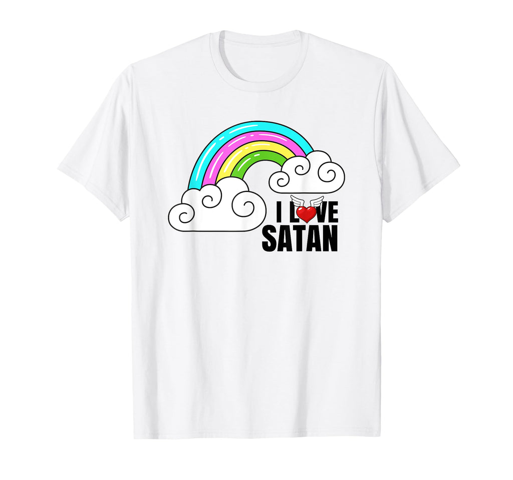 I Love Satan Shirts Rainbow Funny T-Shirt - Custom Art Print Men Women - T-Shirt, Sweatshirt, Hoodie