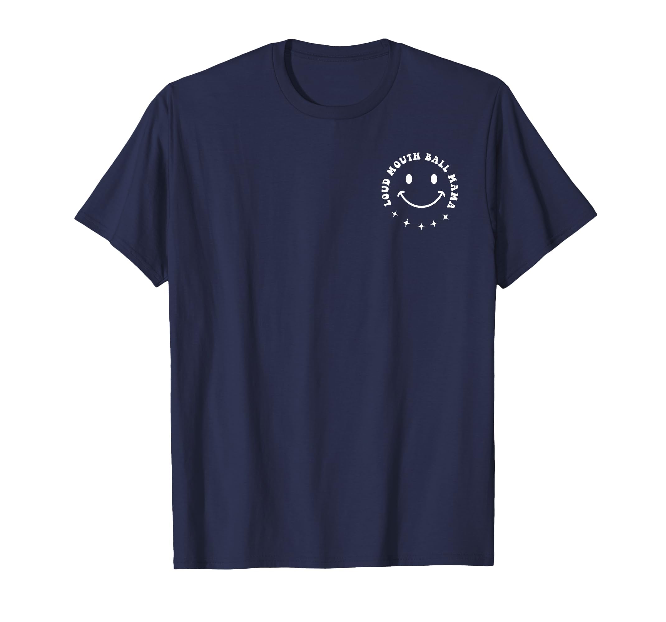 Somebodys Loud Mouth Ball Mama T-Shirt - Casual Everyday Wear Men Women - T-Shirt, Sweatshirt, Hoodie