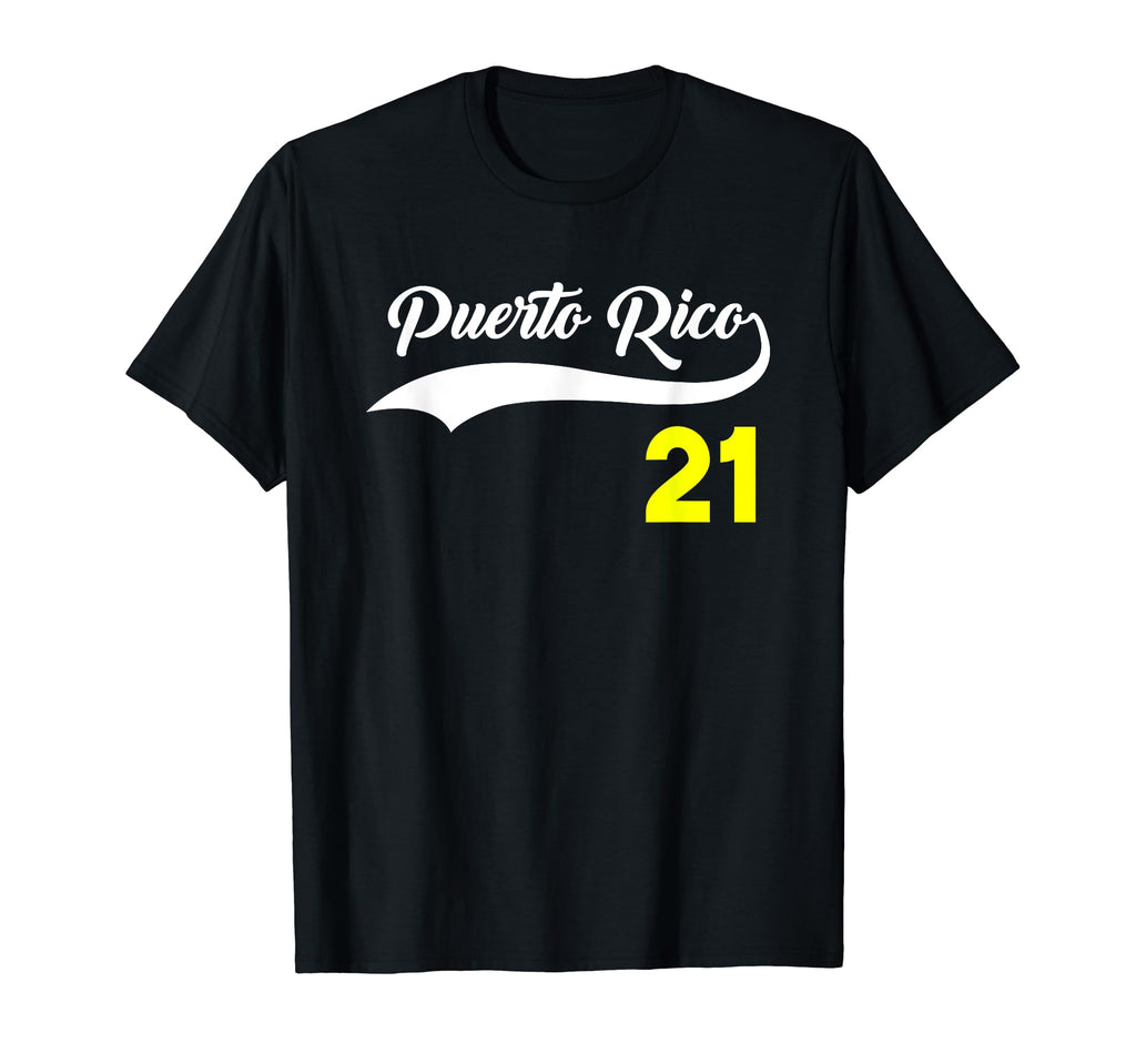 Puerto Rico 21 Baseball Boricua Puerto T-Shirt - Unique Graphic Men Women - T-Shirt, Sweatshirt, Hoodie