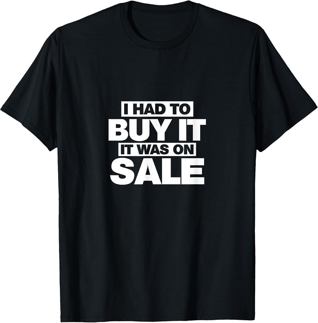 I Had To Buy It, Was Funny - Adult & Kids T-Shirts, Sweatshirts & Hoodies apparel design preview 1
