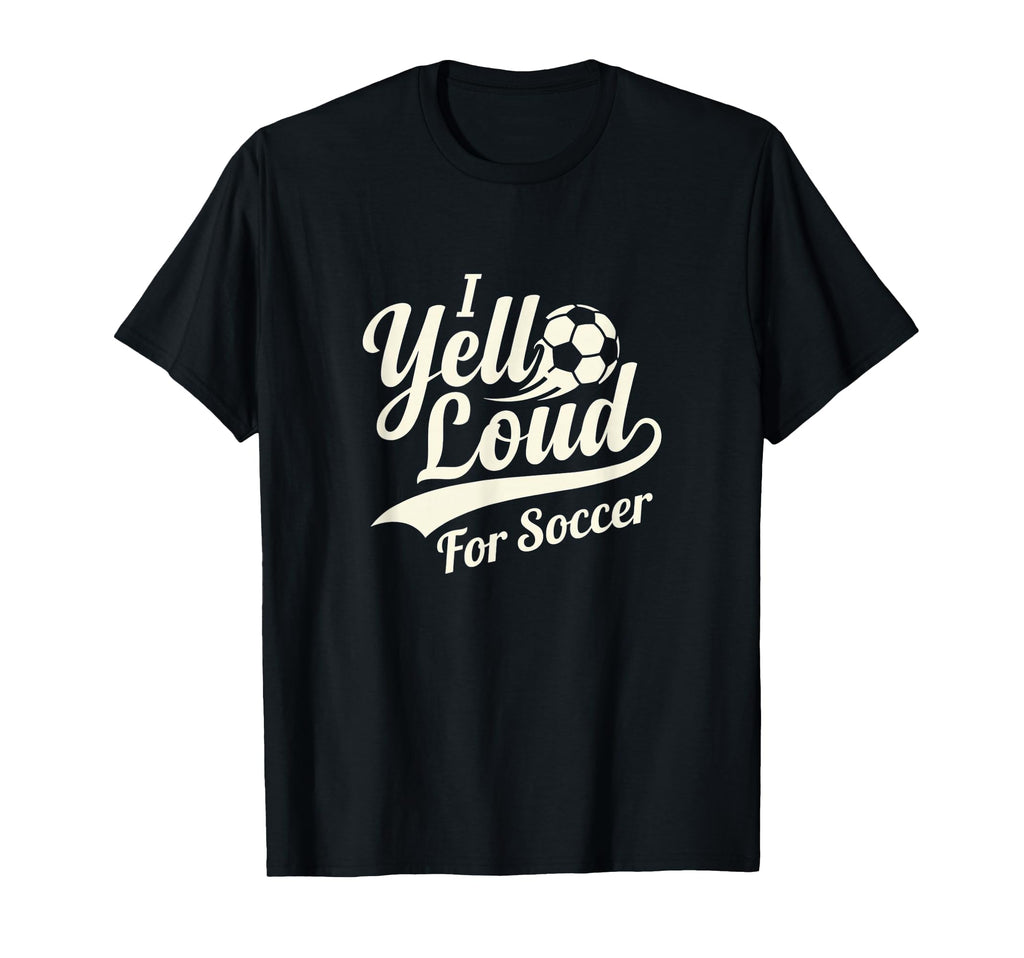 I Yell Loud Soccer Mom Heart Club T-Shirt - Streetwear Style for Adults - T-Shirt, Sweatshirt, Hoodie
