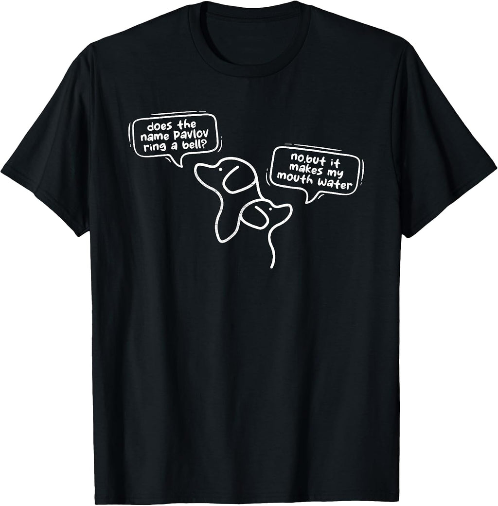 Pavlov That Name Rings A Bell Psychology Pun Psych - Adult & Kids T-Shirts, Sweatshirts & Hoodies apparel design preview 1