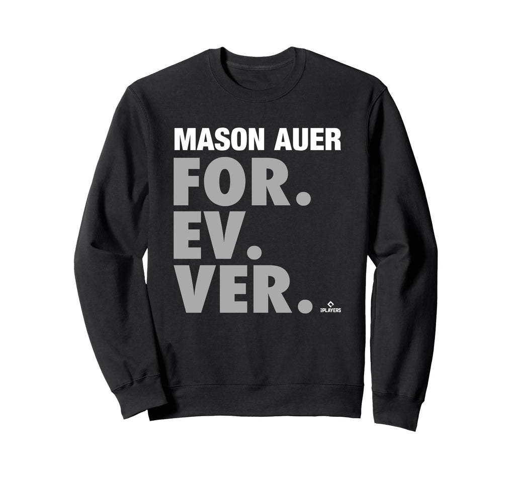 Forever Baseball Mason Auer Sweatshirt - Streetwear Style for Adults - T-Shirt, Sweatshirt, Hoodie
