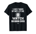 My Wife Lets Me Watch Ricardo Cova T-Shirt - Minimalist Print Unisex - T-Shirt, Sweatshirt, Hoodie