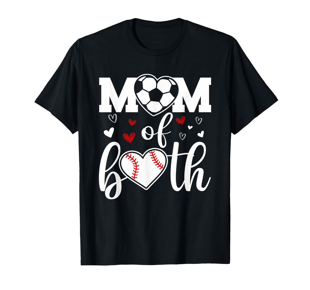 Mom Both Soccer And Baseball Sports T-Shirt - Graphic Print for Adults - T-Shirt, Sweatshirt, Hoodie