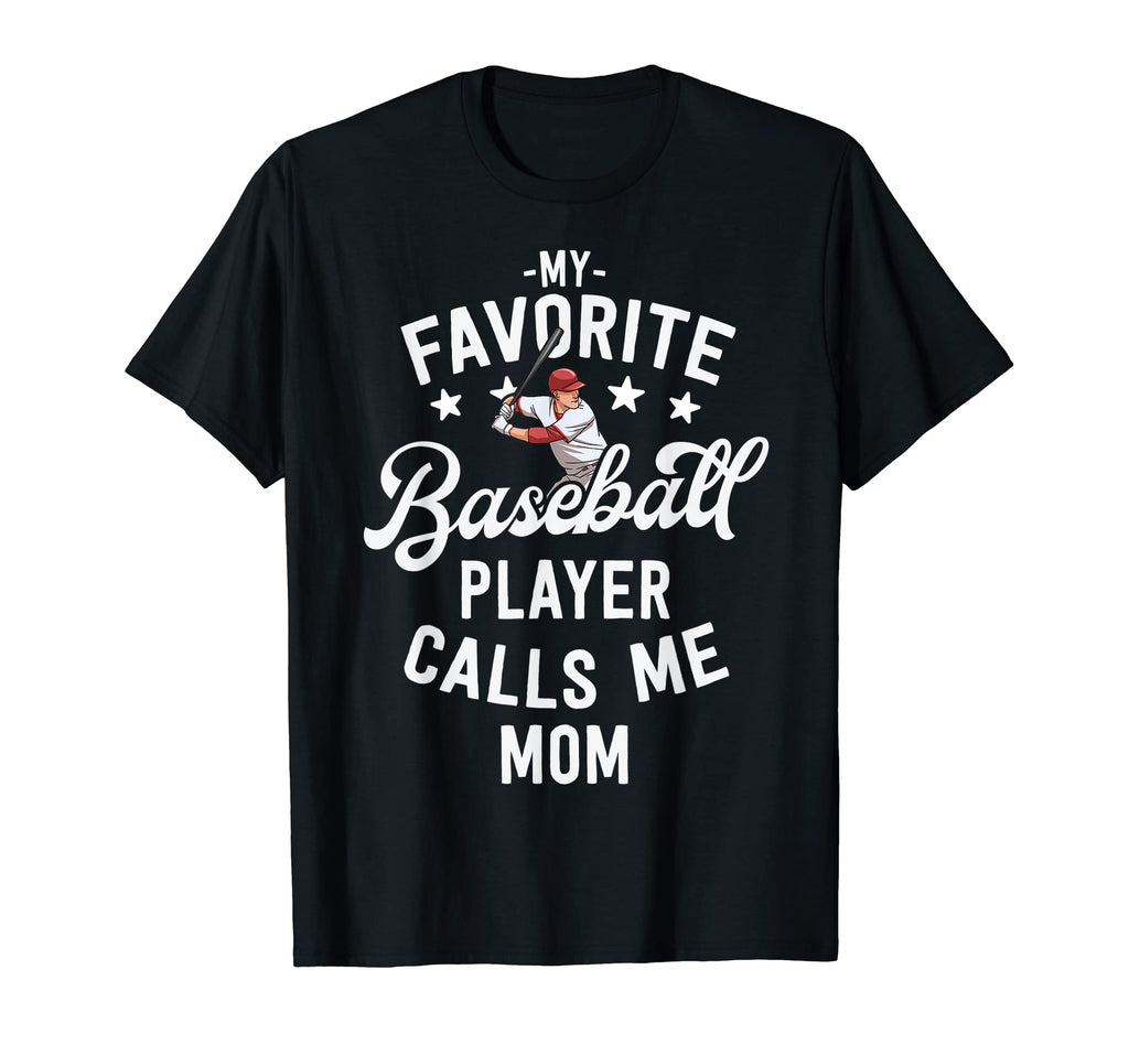 Mom Baseball Gift My Favorite T-Shirt - Aesthetic Graphic for Adults - T-Shirt, Sweatshirt, Hoodie