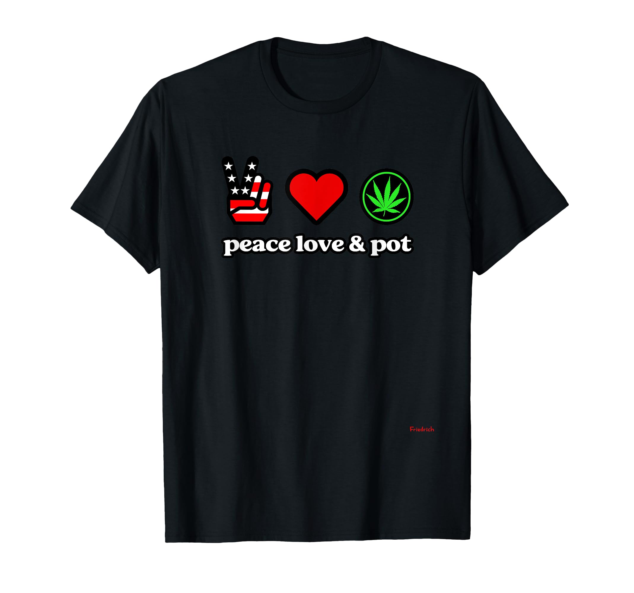 Paul Friedrich Peace Love T-Shirt - Casual Everyday Wear Men Women - T-Shirt, Sweatshirt, Hoodie