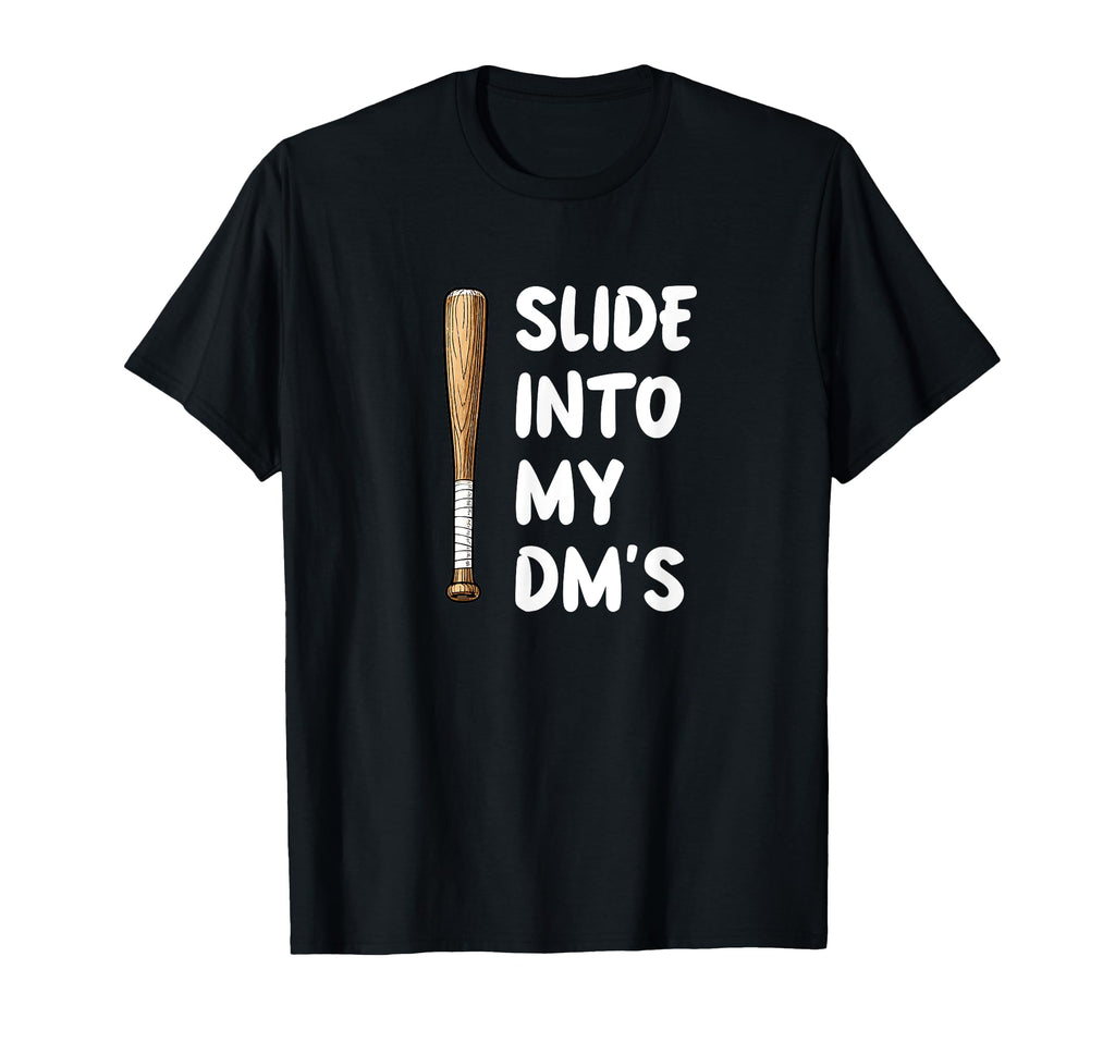 Slide Into My Dms Baseball Single Mom T-Shirt - Minimalist Print Men Women - T-Shirt, Sweatshirt, Hoodie
