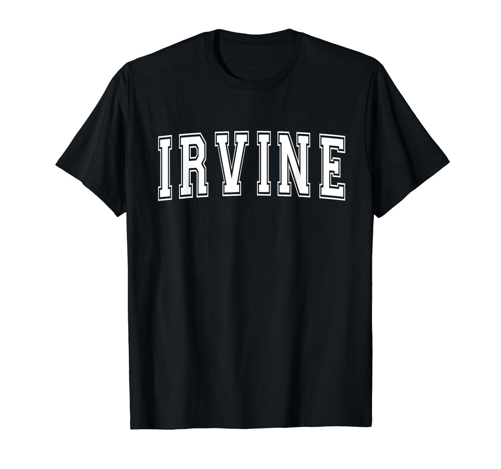 Irvine Ca California Usa Sports Varsity T-Shirt - Unique Graphic Men Women - T-Shirt, Sweatshirt, Hoodie