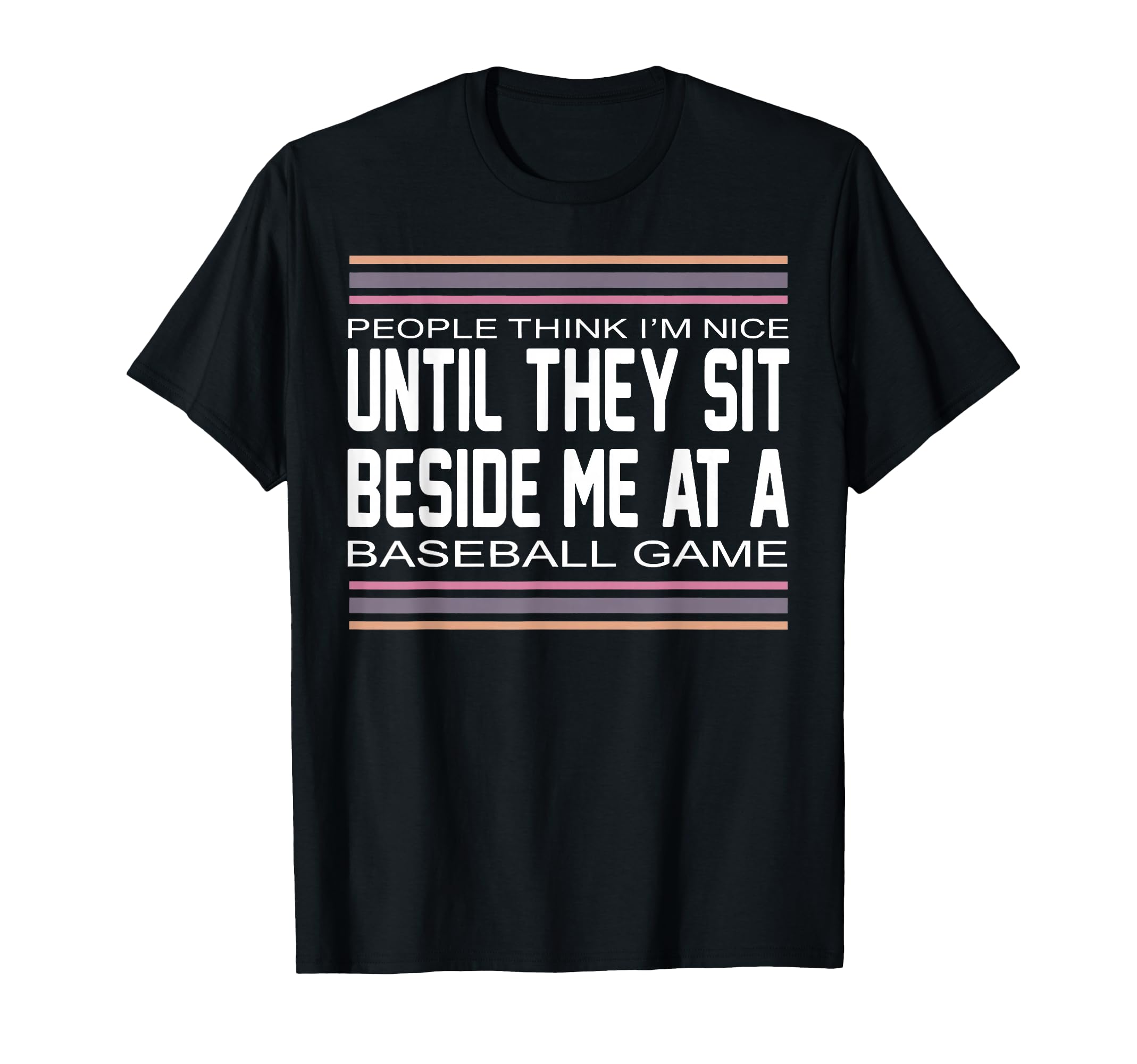 People Think I M Nice Until They Sit T-Shirt - Minimalist Print for Adults - T-Shirt, Sweatshirt, Hoodie