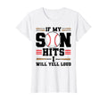 Womens If My Son Hits I Will Yell T-Shirt - Novelty Apparel for Adults - T-Shirt, Sweatshirt, Hoodie