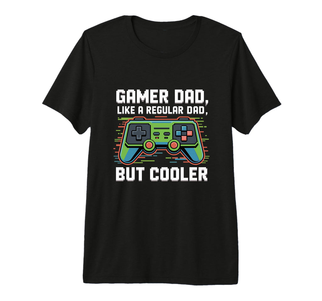 Regular Dad But Cooler Funny T-Shirt - Fun Novelty Design for Adults - T-Shirt, Sweatshirt, Hoodie