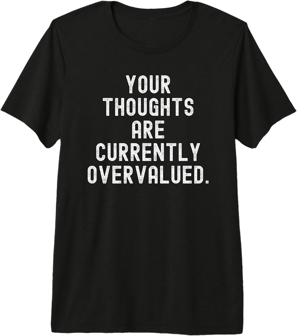 Sarcastic Observational Sayings - Adult & Kids T-Shirts, Sweatshirts & Hoodies apparel design preview 1
