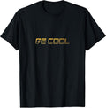 To be cool - Adult & Kids T-Shirts, Sweatshirts & Hoodies apparel design preview 1