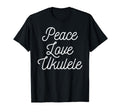 Peace Love And Ukulele Shirts T-Shirt - Custom Art Print Unisex - T-Shirt, Sweatshirt, Hoodie