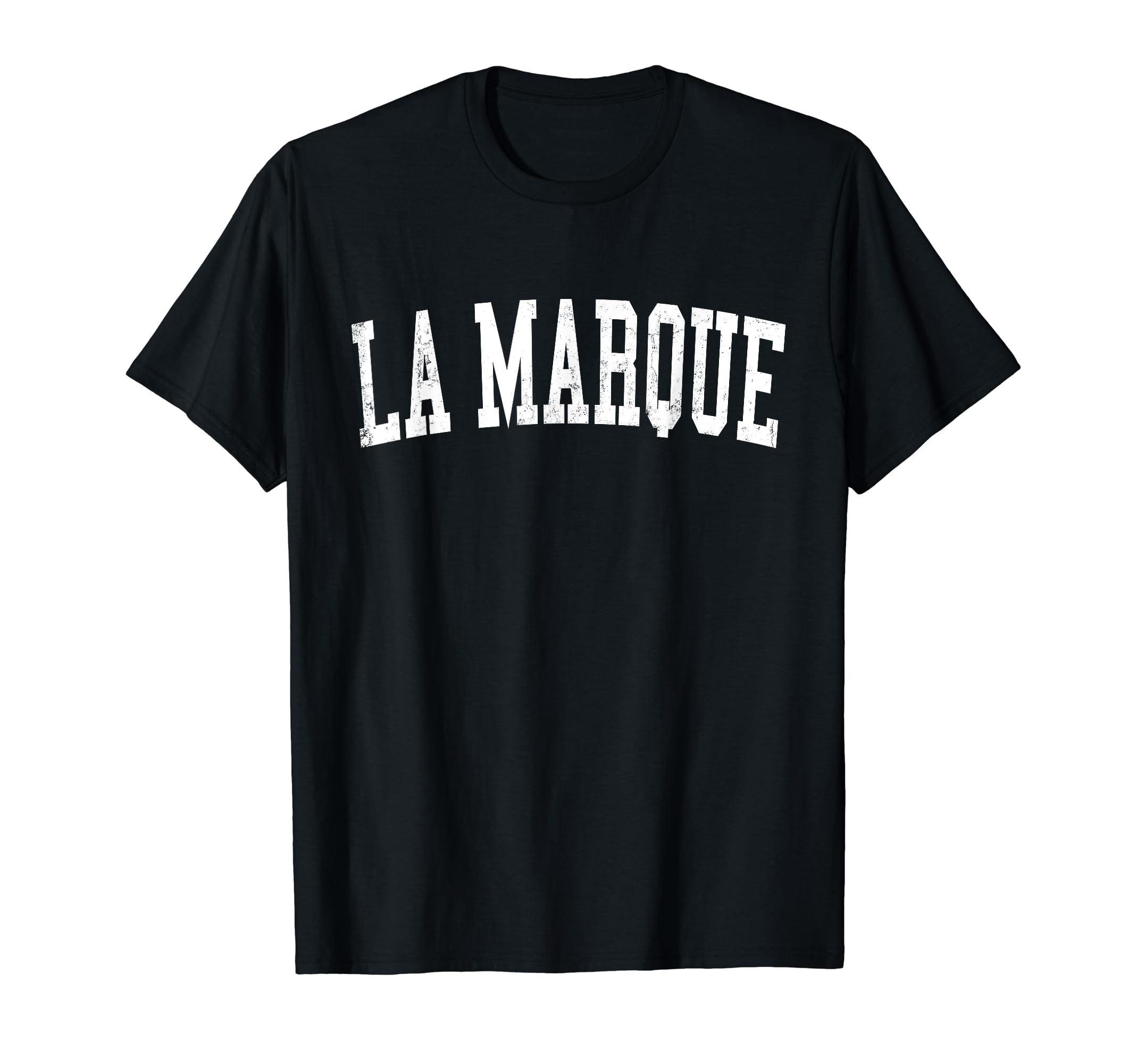 La Marque Tx Distressed White Varsity T-Shirt - Custom Art Print Unisex - T-Shirt, Sweatshirt, Hoodie