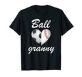Ball Granny Funny Soccer And Baseball T-Shirt - Novelty Apparel Men Women - T-Shirt, Sweatshirt, Hoodie