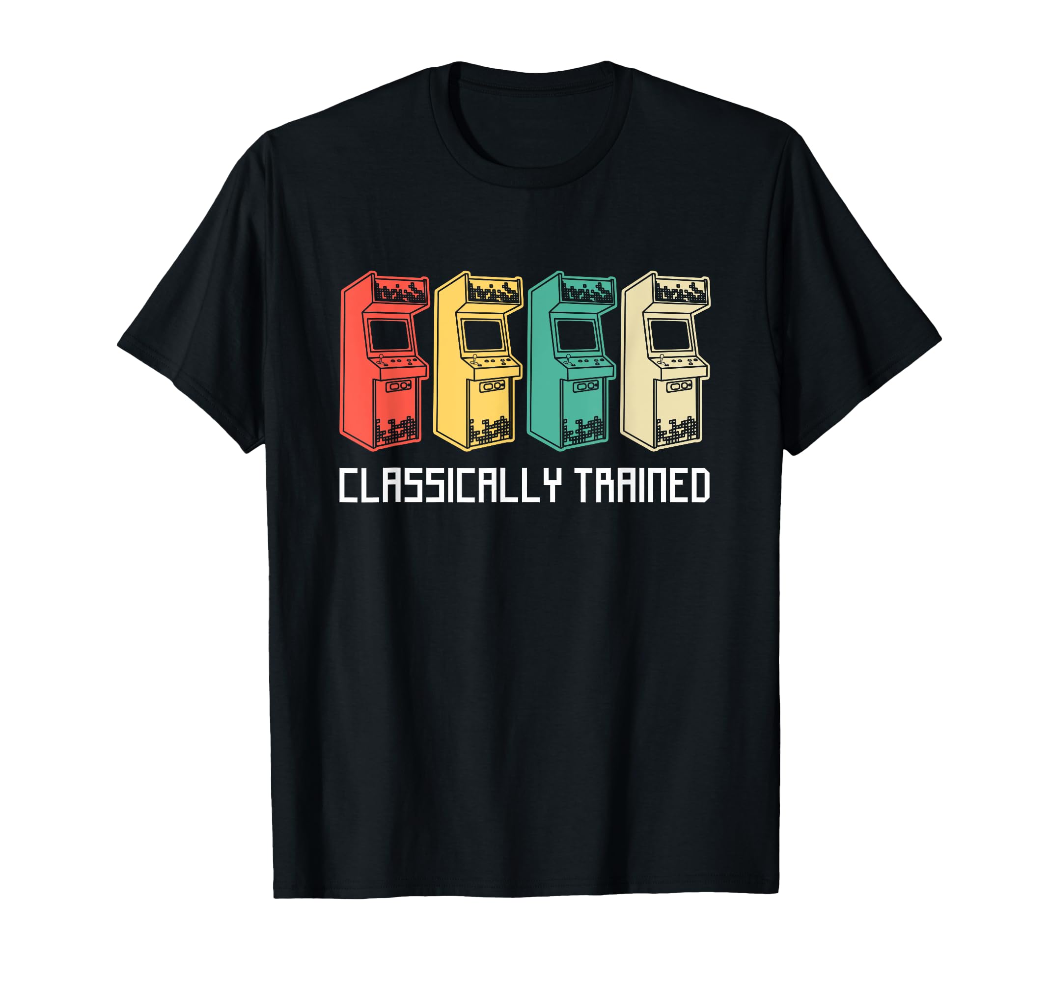 Classically Trained Gamer Gaming Arcade T-Shirt - Streetwear Style Unisex - T-Shirt, Sweatshirt, Hoodie