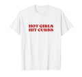 Hot Hit Curbs Y2K Aesthetic T-Shirt - Graphic Print Unisex - T-Shirt, Sweatshirt, Hoodie