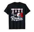 Aunt Titi Number 1 Rookie Baseball T-Shirt - Custom Art Print Men Women - T-Shirt, Sweatshirt, Hoodie