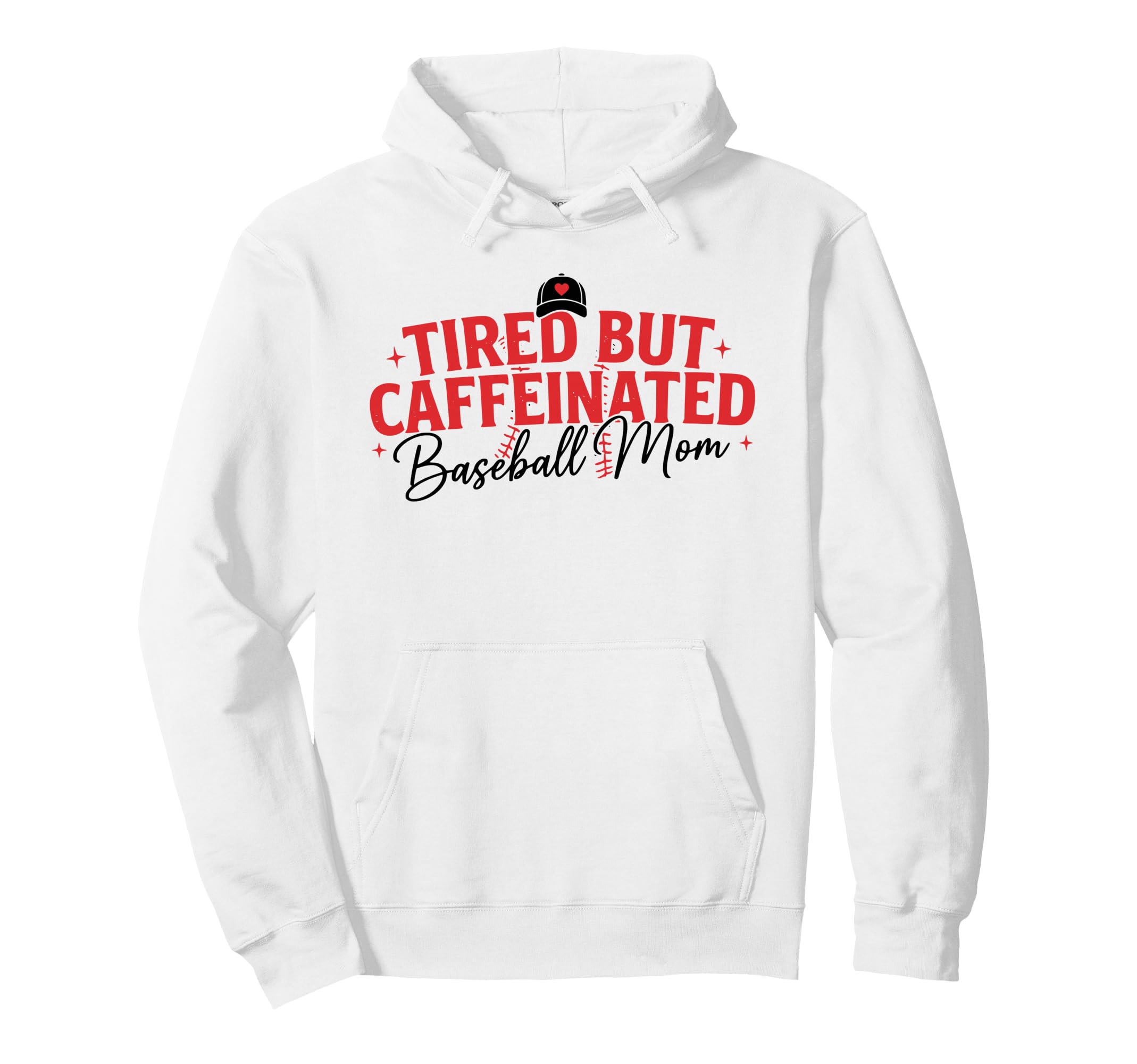 Trendy Tired Baseball Mom Funny Mom Hoodie - Graphic Print Men Women - T-Shirt, Sweatshirt, Hoodie