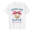 Baseball Mom My Favorite Player T-Shirt - Casual Everyday Wear Unisex - T-Shirt, Sweatshirt, Hoodie