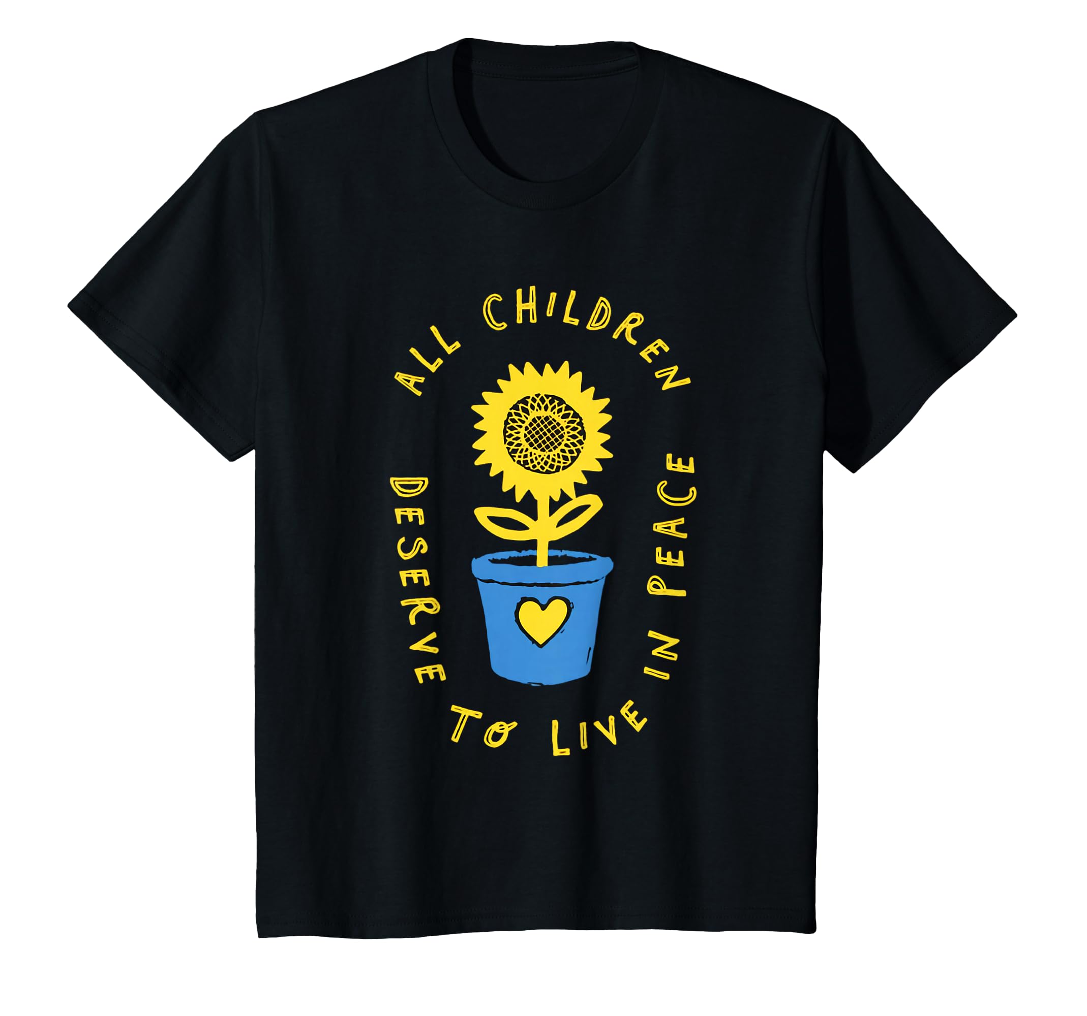 All Children Deserve To Live Peace T-Shirt - Graphic Print Unisex - T-Shirt, Sweatshirt, Hoodie