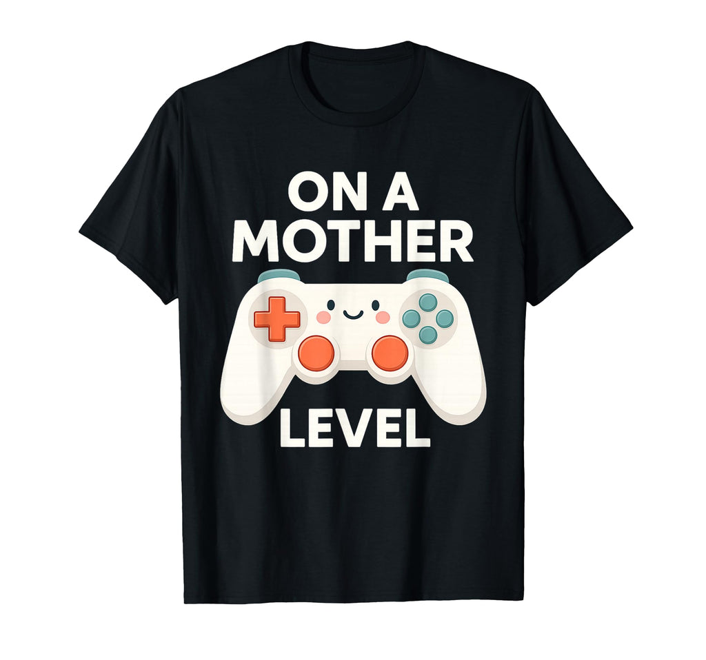 Funny Mothers Day Gamer Mom Gaming T-Shirt - Novelty Apparel Men Women - T-Shirt, Sweatshirt, Hoodie