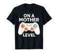 Funny Mothers Day Gamer Mom Gaming T-Shirt - Novelty Apparel Men Women - T-Shirt, Sweatshirt, Hoodie