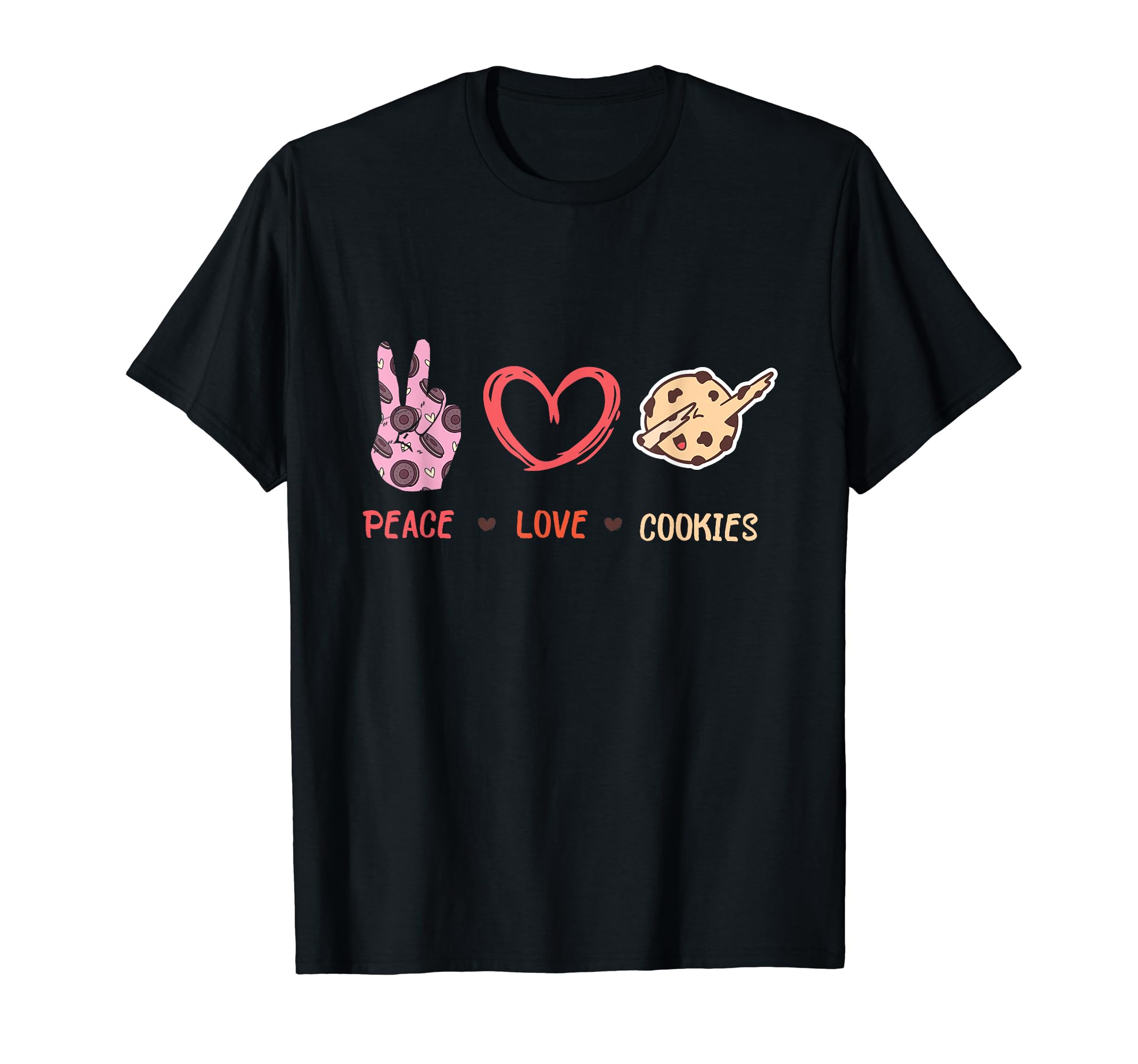 Baking Peace Love Cookies T-Shirt - Novelty Apparel Unisex - T-Shirt, Sweatshirt, Hoodie