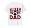 Soccer Dad Happy Fathers Day Wife T-Shirt - Minimalist Print Unisex - T-Shirt, Sweatshirt, Hoodie
