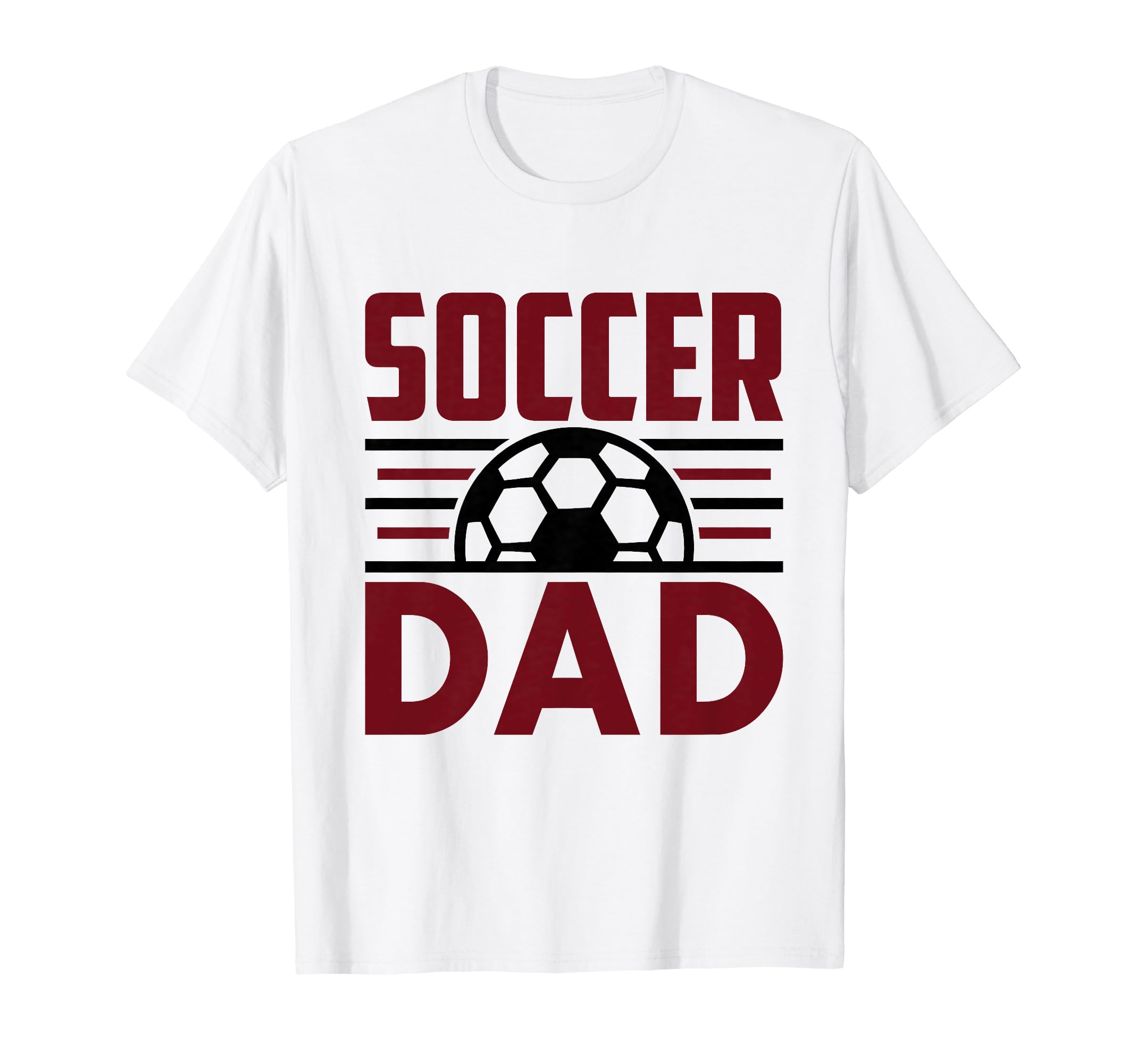 Soccer Dad Happy Fathers Day Wife T-Shirt - Minimalist Print Unisex - T-Shirt, Sweatshirt, Hoodie