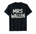 Grunge Funny Minimalist Future Mrs Wallen T-Shirt - Unique Graphic Unisex - T-Shirt, Sweatshirt, Hoodie