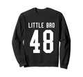 Number 48 Little Bro Biggest Fan Sweatshirt - Trendy Graphic Unisex - T-Shirt, Sweatshirt, Hoodie