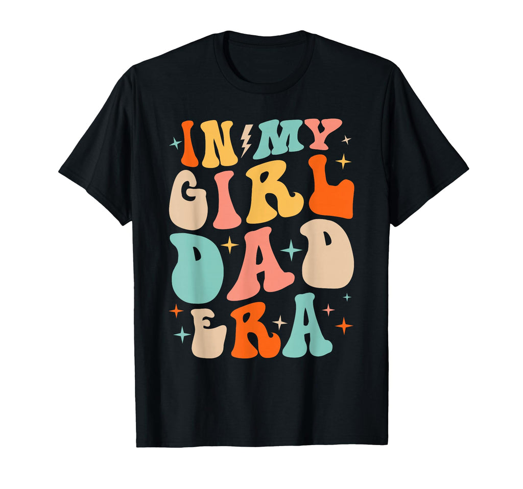 My Dad Era Funny Fathers Day Groovy T-Shirt - Minimalist Print Men Women - T-Shirt, Sweatshirt, Hoodie