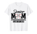 Senior Mom Class 2026 Baseball T-Shirt - Fun Novelty Design Men Women - T-Shirt, Sweatshirt, Hoodie