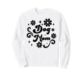 Supercute Boho Fun Flowers Best Ever Sweatshirt - Novelty Apparel Unisex - T-Shirt, Sweatshirt, Hoodie