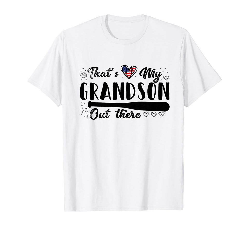 Thats My Grandson Out There Gifts T-Shirt - Custom Art Print for Adults - T-Shirt, Sweatshirt, Hoodie